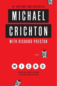 MICRO by Michael Crichton (Remainder Paperback)