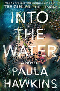 INTO THE WATER (New Hardcover)