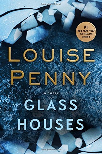GLASS HOUSES (CHIEF INSPECTOR GAMACHE) (New Hardcover)
