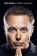 Elon Musk by Walter Isaacson *Released 09.12.23