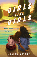 Girls Like Girls by Hayley Kiyoko *Released