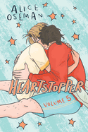 Heartstopper #5: A Graphic Novel (Heartstopper) by Alice Oseman *Released 12.19.23