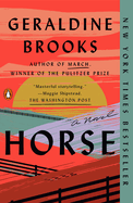 Horse by Geraldine Brooks *Released 01.16.24