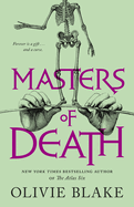 Masters of Death by Olivie Blake *Released 08.08.23