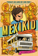 Mexikid by Pedtro Martín *released 08.01.23