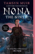 Nona the Ninth (Locked Tomb #3) by Tamsyn Muir *Released 09.12.23