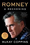 Romney: A Reckoning by Mckay Coppins *Released 10.24.23