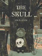 The Skull: A Tyrolean Folktale by Jon Klassen *Released 07.11.23
