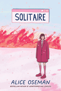 Solitaire by Alice Oseman *Released 05.02.23