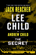 The Secret: A Jack Reacher Novel (Jack Reacher) by Lee Child and Andrew Child *Released 10.24.23