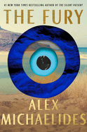 The Fury by Alex Michaelides *Released 01.16.24