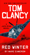 Tom Clancy Red Winter (Jack Ryan Novels) by Marc Cameron *Released 10.24.23
