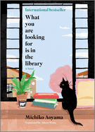 What You Are Looking for Is in the Library (Original) by Michiko Aoyama *Releeased 09.05.23