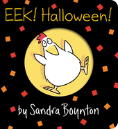 Eek! Halloween! (Boynton on Board) by Sandra Boynton *Released 07.18.23