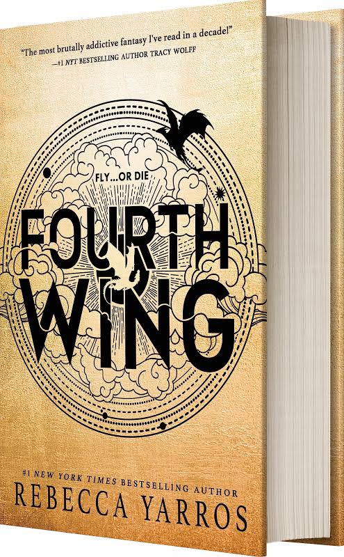 Fourth Wing (Empyrean #1) by Rebecca Yarros *Released 05.02.23