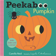Peekaboo: Pumpkin (Peekaboo You) by Camilla Reid *Released 07.04.23