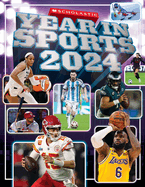 Scholastic Year in Sports 2024 by Buckley *Released 01.02.24