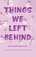 Things We Left Behind (Knockemout #3) by Lucy Score *Released 09.05.23