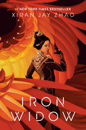 Iron Widow by Xiran Jay Zhao *Released 9.21.2021