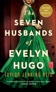 The Seven Husbands of Evelyn Hugo by Taylor Reid *Released 5.29.2018