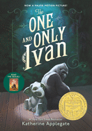 The One and Only Ivan by Katherine Applegate *Released 1.6.2015 Paperback