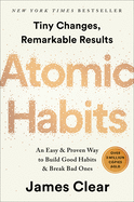 Atomic Habits: An Easy & Proven Way to Build Good Habits & Break Bad Ones by James Clear *Released 10.16.2018