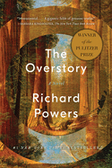 The Overstory  by Richard Powers *Released 4.2.2019