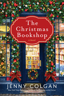 The Christmas Bookshop by Jenny Colgan *Released 11.16.2021 Paperback