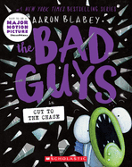 The Bad Guys in Cut to the Chase by Aaron Babley *Released 7.6.2021