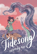 Tidesong by Wendy Xu *Released 11.16.2021