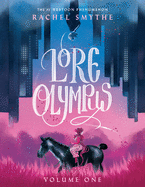 Lore Olympus: Volume One ( Lore Olympus ) by Rachel Smythe *Released 11.2.2021 Paperback