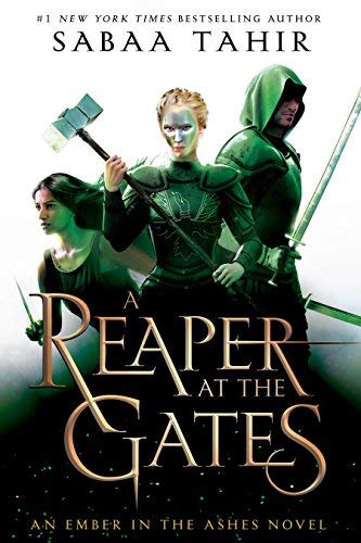 *SIGNED EDITION* A REAPER AT THE GATES (AN EMBER IN THE ASHES, BK. 3) by Sabaa Tahir (Remainder Hardcover)