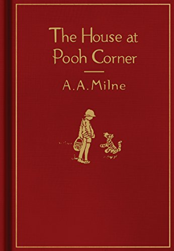 THE HOUSE AT POOH CORNER by A.A. Milne