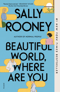 Beautiful World, Where Are You by Sally Rooney *Released 06.07.2022