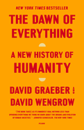 The Dawn of Everything: A New History of Humanity by David Graeber *Released 04.04.23