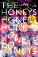 The Honeys by Ryan La Sala *Released 08.16.2022