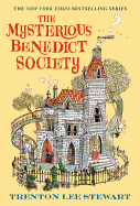 The Mysterious Benedict Society (Mysterious Benedict Society #1) by Trenton Lee Stewart *Released 04.01.2008