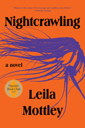 Nightcrawling by Leila Mottely *Released 06.07.2022