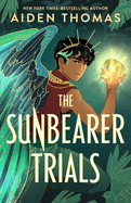 The Sunbearer Trials (Sunbearer Duology #1) by Aiden Thomas *Released 09.06.2022