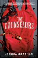 The Counselors by Jessica Goodman *Released on 05.31.2022