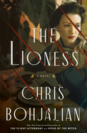 The Lioness by Chris Bohjalian *Released on 05.10.2022