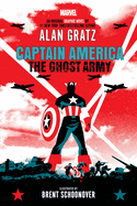Captain America: The Ghost Army (Original Graphic Novel) by Alan Gratz *Released 01.03.2023