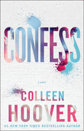 Confess by Colleen Hoover *Released 03.10.2015