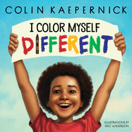 I Color Myself Different by Colin Kaepernick *Released on 04.05.2022