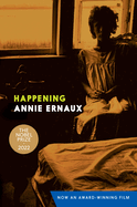 Happening by Annie Ernaux *Released 05.14.2019