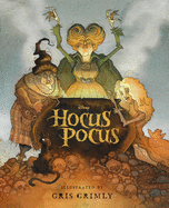 Hocus Pocus: The Illustrated Novelization by A W Jantha *Released 08.30.2022