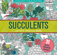 Succulents Adult Coloring Book (31 Stress-Relieving Designs)