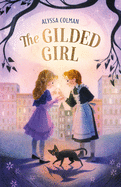 The Gilded Girl *Released 4.06.2021