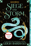 Siege and Storm ( Grisha Trilogy #02 ) by Leigh Bardugo