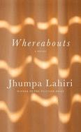 Whereabouts by Jhumpa Lariri